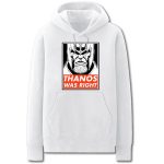 The Avengers Hoodies - Solid Color Thanos was Right Super Cool Fleece Hoodie