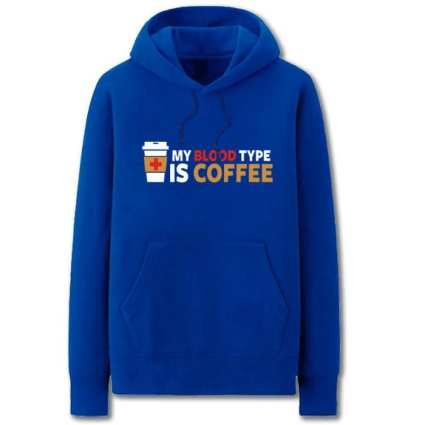 The IT Crowd Hoodies - Solid Color My Blood Type is Coffee Fleece Hoodie